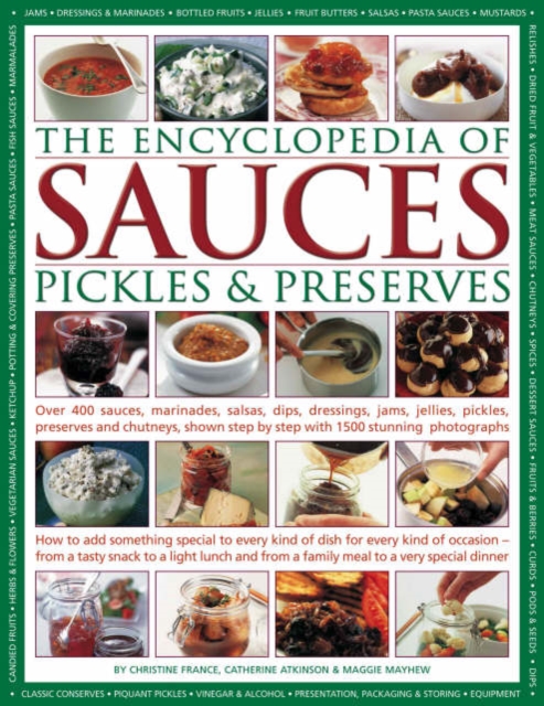 Encyclopedia of Sauces, Pickles and Preserves, Hardback Book