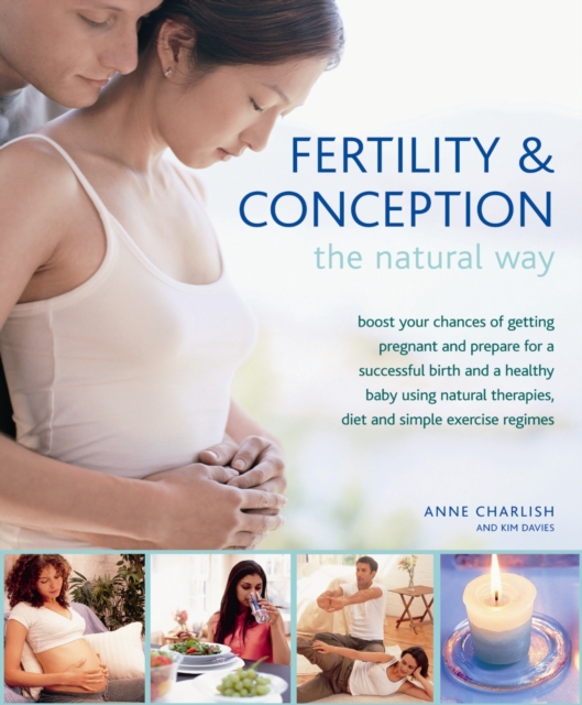 Fertility and Conception the Natural Way, Hardback Book