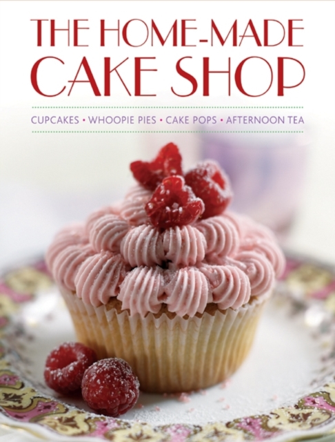 Home-made Cake Shop, Hardback Book