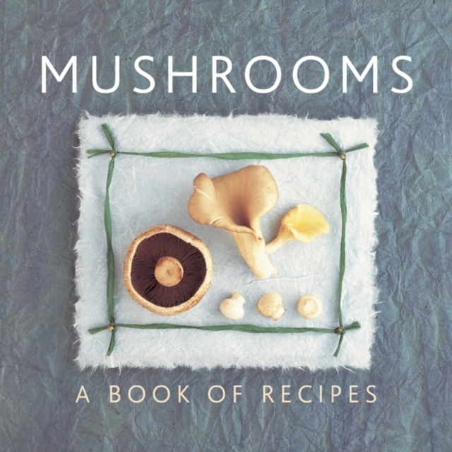 Mushrooms, Paperback / softback Book