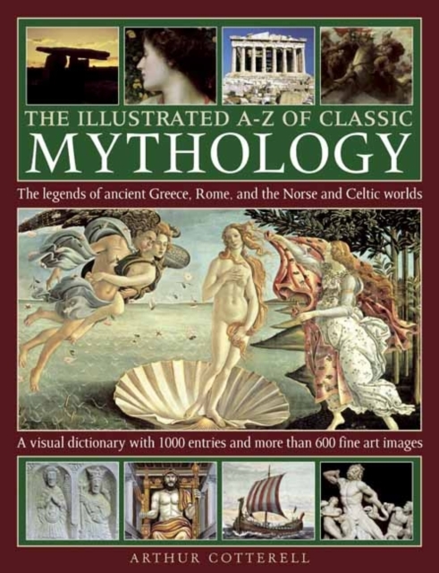 Illustrated A-z of Classic Mythology, Hardback Book