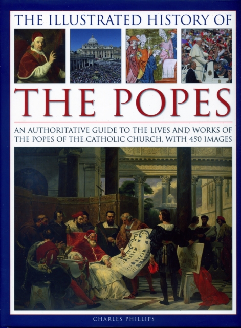 Illustrated History of the Popes, Hardback Book