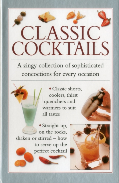 Classic Cocktails, Hardback Book