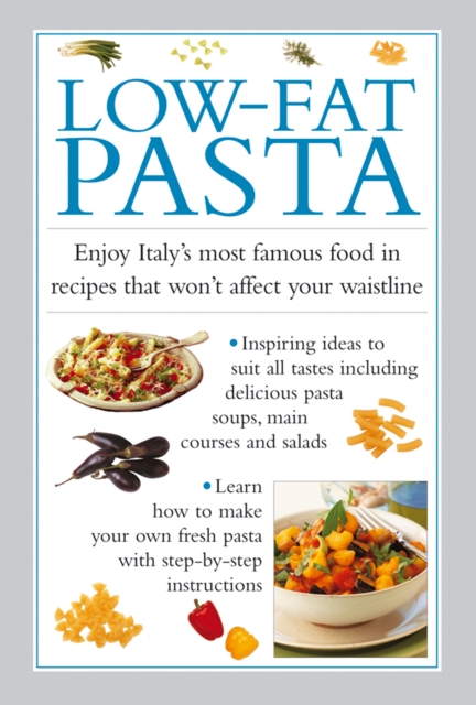 Low-Fat Pasta, Hardback Book