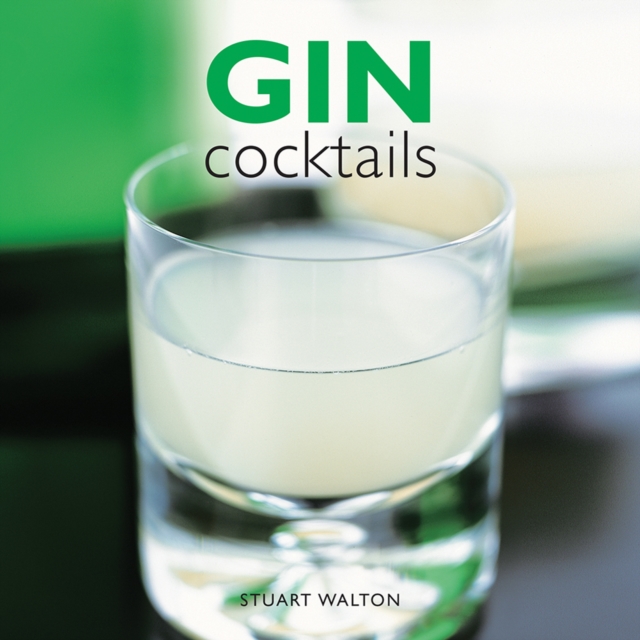 Gin Cocktails, Hardback Book