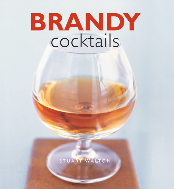 Brandy Cocktails, Hardback Book