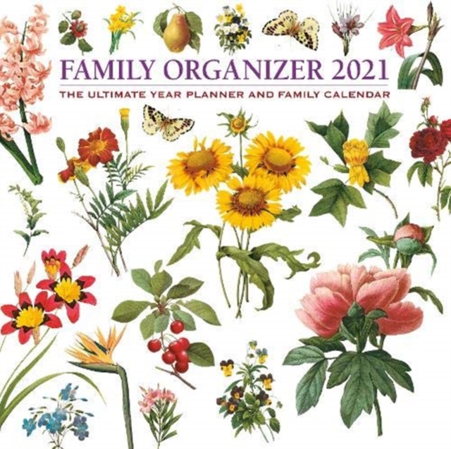 2021 Calendar: Family Organizer : The ultimate year planner and family organizer, Paperback / softback Book
