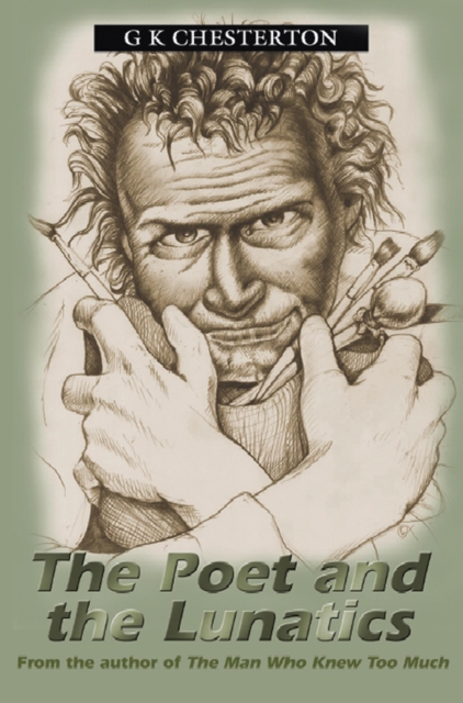 The Poet And The Lunatics, Paperback / softback Book