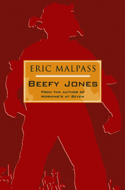 Beefy Jones, Paperback / softback Book