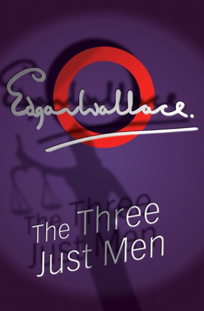 The Three Just Men, Paperback / softback Book