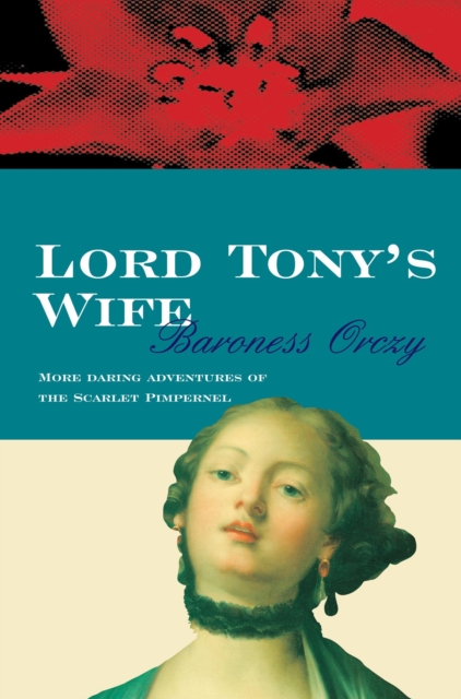 Lord Tony's Wife, Paperback / softback Book