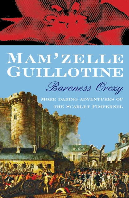 Mam'zelle Guillotine, Paperback / softback Book