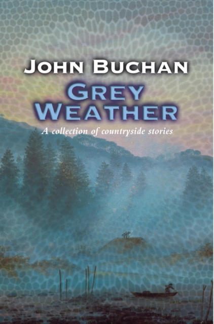 Grey Weather : Moorland Tales of My Own People', Paperback / softback Book