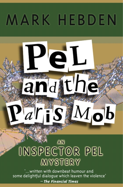 Pel And The Paris Mob, EPUB eBook