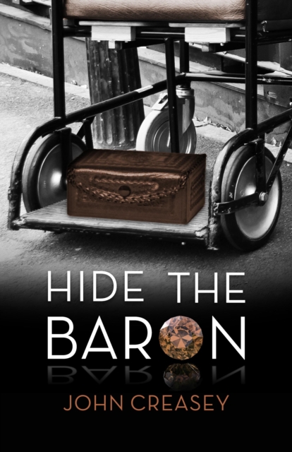 Hide the Baron : (Writing as Anthony Morton), Paperback / softback Book