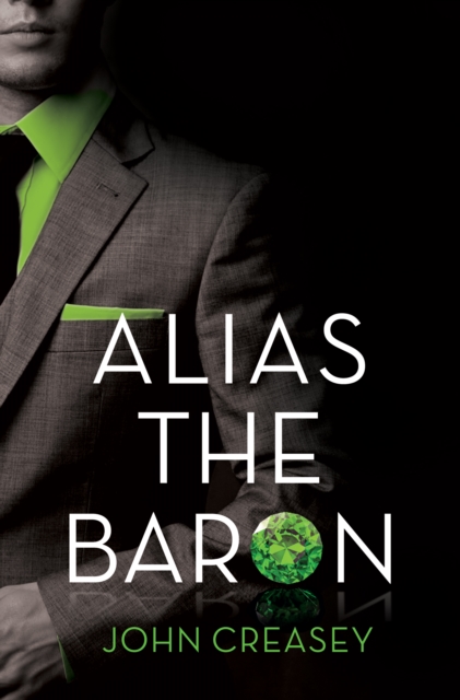 Alias the Baron : (Writing as Anthony Morton), EPUB eBook