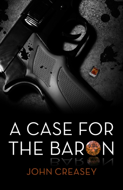 A Case for the Baron : (Writing as Anthony Morton), PDF eBook
