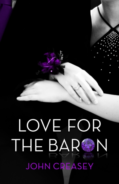 Love for the Baron : (Writing as Anthony Morton), PDF eBook