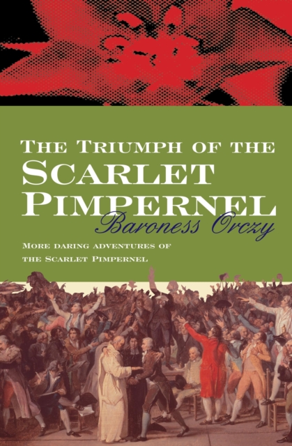 The Triumph Of The Scarlet Pimpernel, PDF eBook