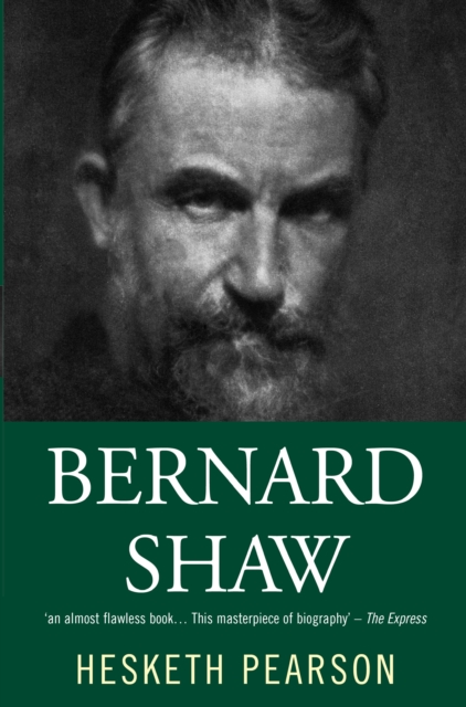 Bernard Shaw: His Life And Personality, PDF eBook
