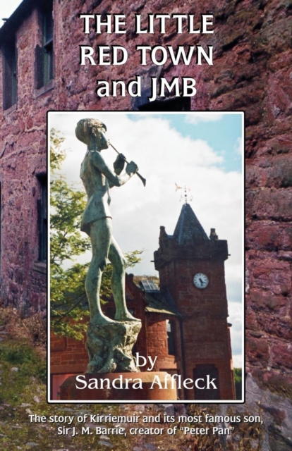 The Little Red Town and JMB, Paperback / softback Book