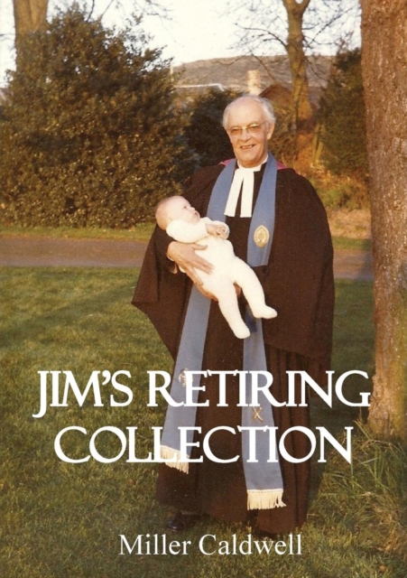 Jim's Retiring Collection, Paperback / softback Book