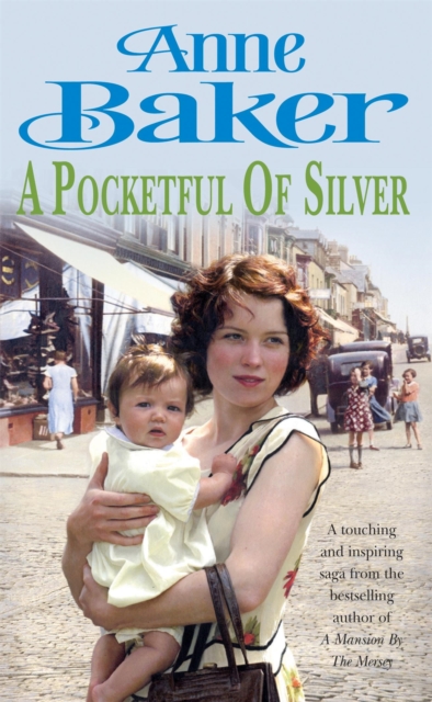 A Pocketful of Silver : Secrets of the past threaten a young woman's future happiness, Paperback / softback Book