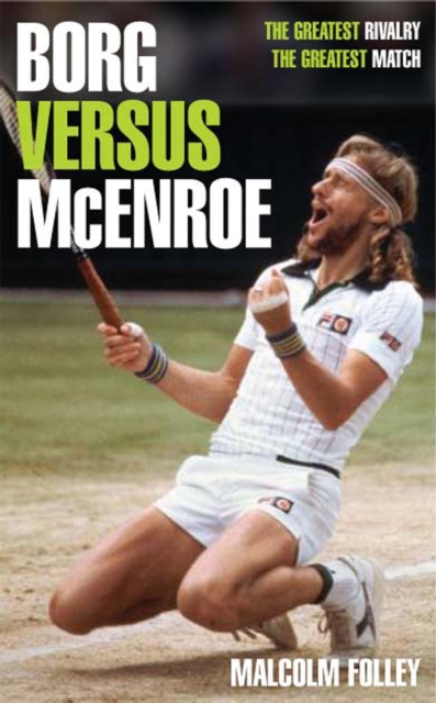 Borg versus McEnroe, Paperback / softback Book