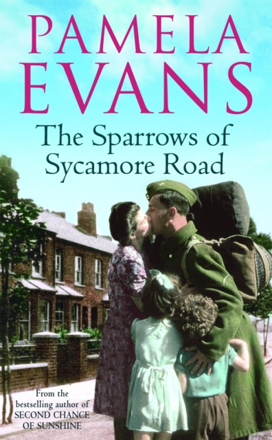 The Sparrows of Sycamore Road : The secret lives of a family in Blitz-ravaged London, Paperback / softback Book