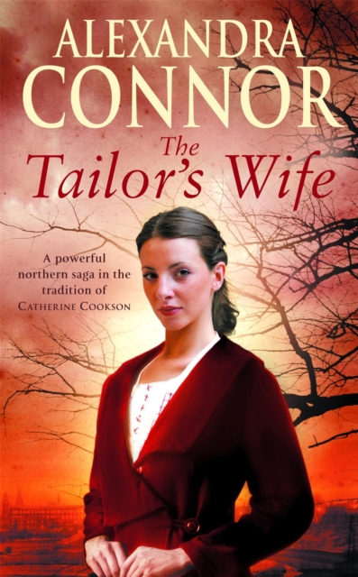 The Tailor's Wife : A compelling saga of scandal, love and family feuds, Paperback / softback Book