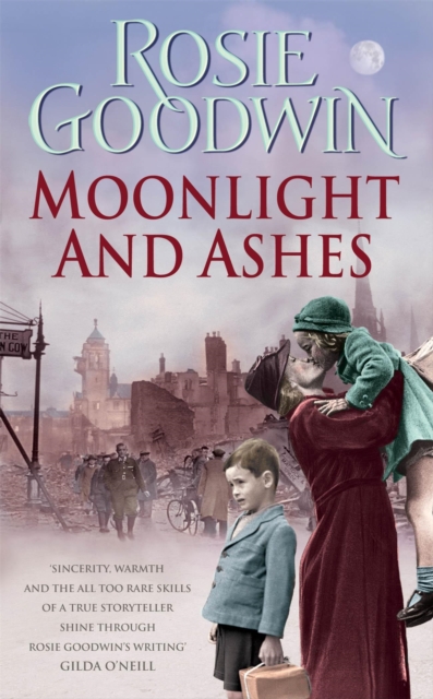 Moonlight and Ashes : A moving wartime saga from the Sunday Times bestseller, Paperback / softback Book