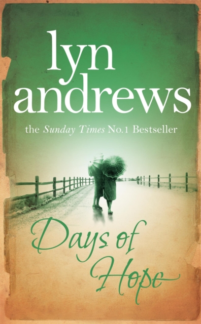 Days of Hope : Even after the war, hearts can still be broken..., Paperback / softback Book