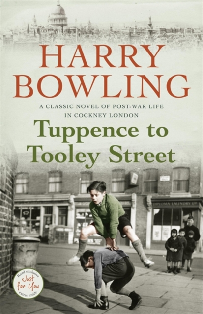 Tuppence to Tooley Street : Nothing can stay the same forever..., Paperback Book