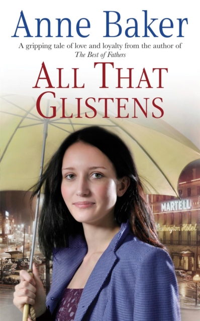 All That Glistens : A young girl strives to protect her father from a troubling future, Paperback / softback Book