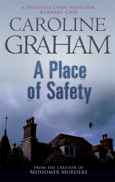 A Place of Safety : A Midsomer Murders Mystery 6, Paperback Book