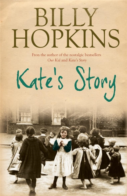 Kate's Story (The Hopkins Family Saga, Book 2) : A heartrending tale of northern family life, Paperback / softback Book