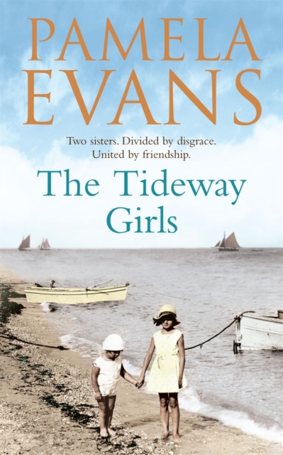 The Tideway Girls : A thrilling wartime saga of jealousy and love, Paperback / softback Book