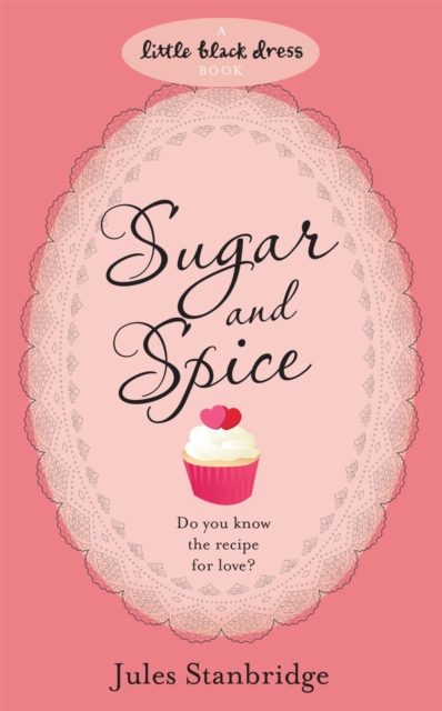 The Sugar and Spice Bakery, Paperback / softback Book