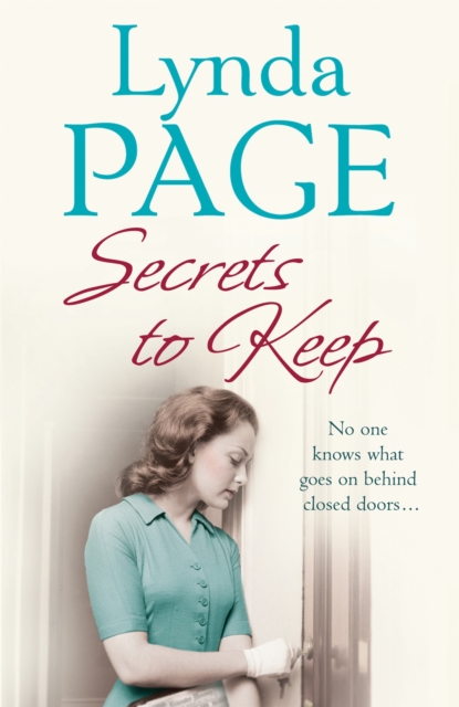 Secrets to Keep : No one knows what goes on behind closed doors…, Paperback / softback Book