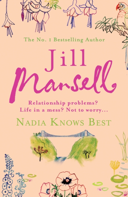 Nadia Knows Best : A warm and witty tale of love, lust and family drama, EPUB eBook