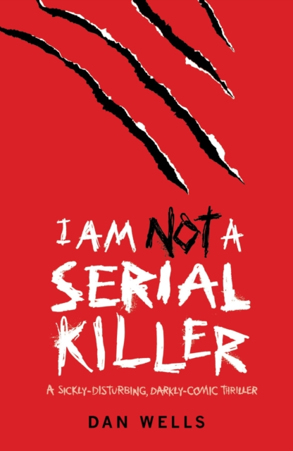 I Am Not A Serial Killer: Now a major film, EPUB eBook