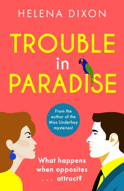 Trouble in Paradise : From the author of the Miss Underhay series!, EPUB eBook