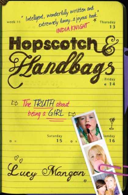 Hopscotch & Handbags : The Truth about Being a Girl, EPUB eBook