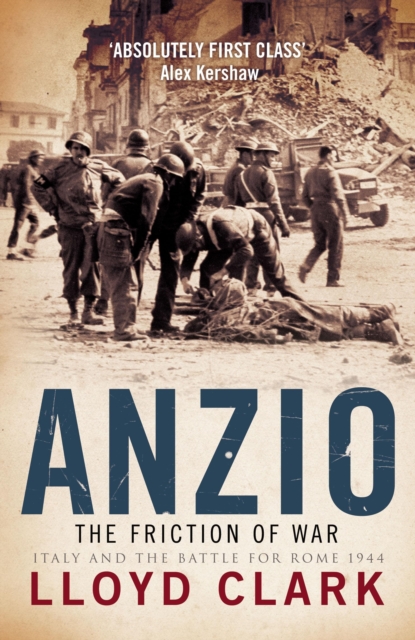 Anzio: The Friction of War, EPUB eBook