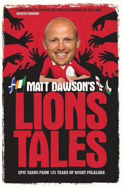 Matt Dawson's Lions Tales, Paperback / softback Book