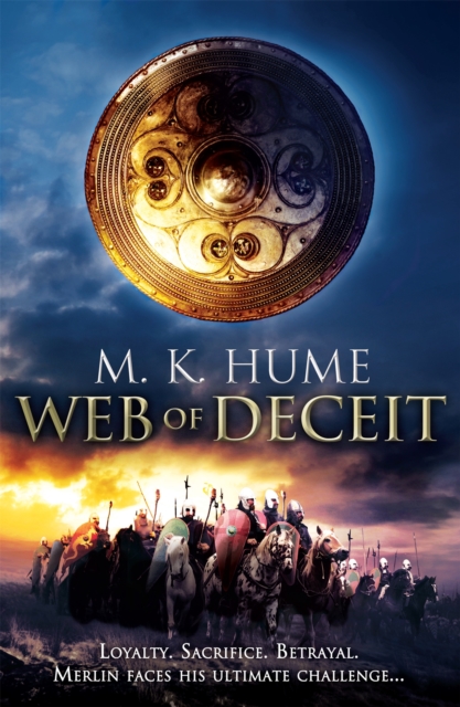 Prophecy: Web of Deceit (Prophecy Trilogy 3) : An epic tale of the Legend of Merlin, Paperback / softback Book