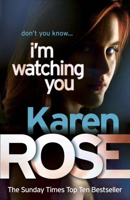 I'm Watching You (The Chicago Series Book 2), EPUB eBook