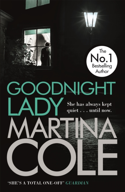 Goodnight Lady : A compelling thriller of power and corruption, Paperback / softback Book
