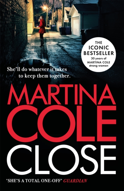Close : A gripping thriller of power and protection, Paperback / softback Book