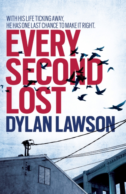 Every Second Lost, Paperback / softback Book